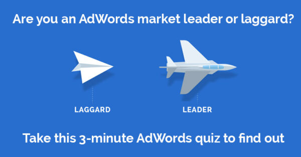 QUIZ: How Savvy Is Your AdWords Marketing?