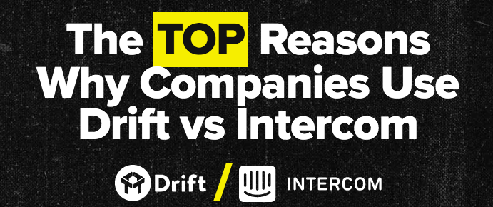 An artfully crafted direct comparison landing page by Drift that addresses brand vs. competitor search intent.