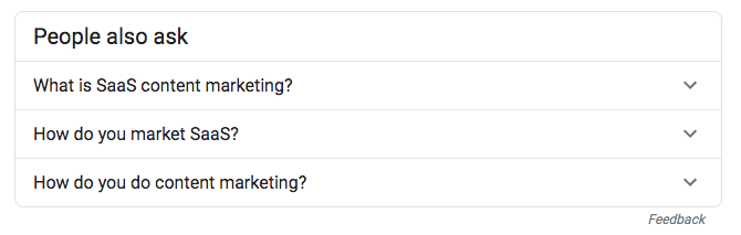 Google search - People also ask: What is SaaS content marketing? How do you market SaaS? How do you do content marketing?