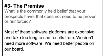 Step #3: The Premise section of SaaS Positioning Canvas by Powered By Search: What is the commonly held belief that your prospects have, that does not need to be proven or reinforced?