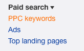 PPC keywords feature in Ahrefs dashboard; Paid search: PPC Keywords, Ads, Top Landing Pages