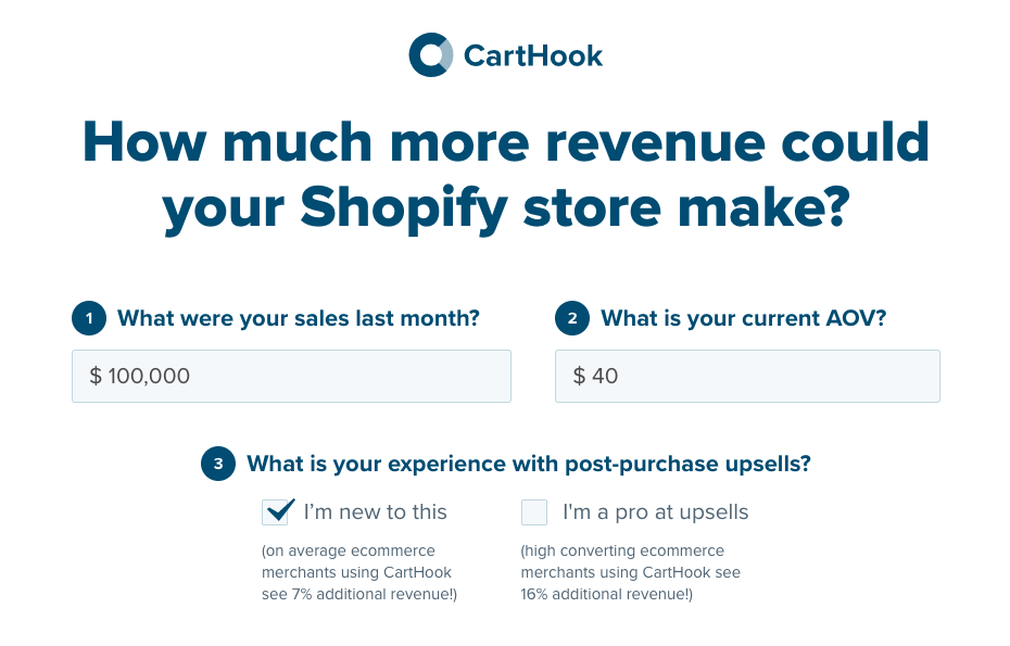 B2B lead magnet example: A calculator for CartHook - How much more revenue could your Shopify store make?