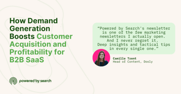 How Demand Generation Boosts Customer Acquisition and Profitability for B2B SaaS